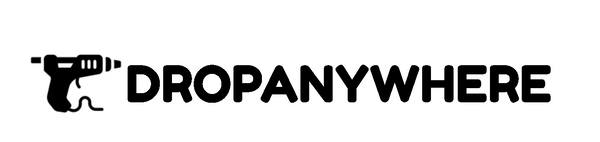 DROPANYWHERE